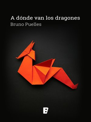 cover image of A dónde van los dragones